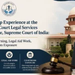 Internship Experience @ Supreme Court Legal Services Committee Supreme Court of India, 2026, Shivam Jaurwal