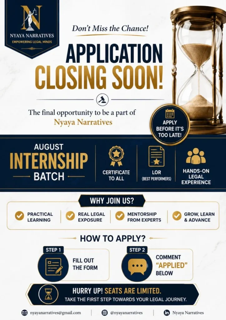 Nyaya Narratives August Virtual Internship 2026: Applications Closing Soon | Apply for Legal Research & Drafting Internship
