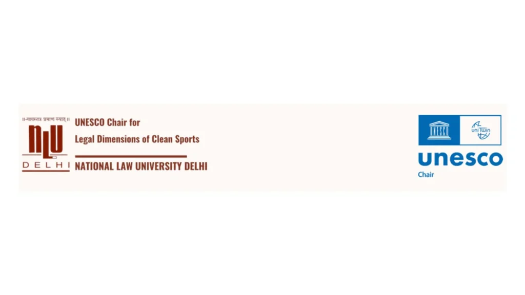 National Article Writing Competition 2026 on Clean & Safe Sports by NLU Delhi UNESCO Chair: Eligibility, Themes, Prize Money and Registration