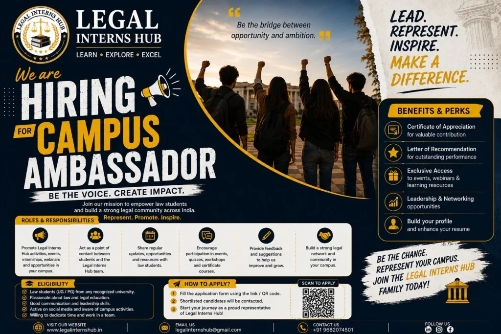 Campus Ambassador Opportunity at Legal Interns Hub: Apply Now to Build Your Legal Leadership Career