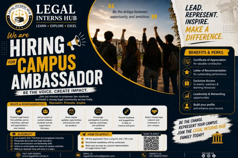 Campus Ambassador Opportunity at Legal Interns Hub: Apply Now to Build Your Legal Leadership Career
